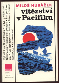 Hubáček, Miloš - Vítězství v Pacifiku