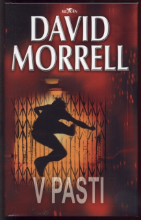Morrell, David - V pasti