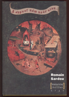 Sardou, Romain - A odpusť nám naše viny..