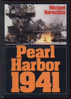 Borovička, Michael - Pearl Harbor 1941