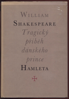 Shakespeare, William - Tragický příběh dánského prince Hamleta (Hamlet)