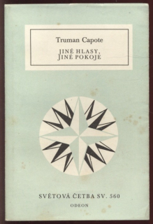 Capote, Truman - Jiné hlasy, jiné pokoje
