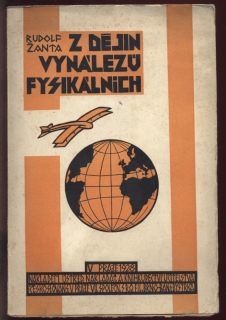 Žanta, Rudolf - Z dějin vynálezů fysikálních