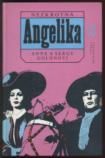 Golonovi, Anne a Serge - Nezkrotná Angelika