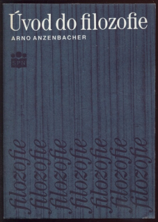 Anzenbacher, Arno - Úvod do filozofie