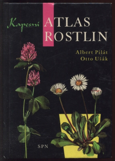 Pilát, Albert; Ušák, Otto - Kapesní atlas rostlin