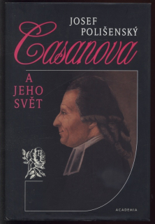 Polišenský, Josef - Casanova a jeho svět