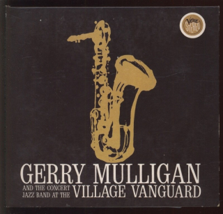 Gerry Mulligan And The Concert Jazz Band - At The Village Vanguard (CD)
