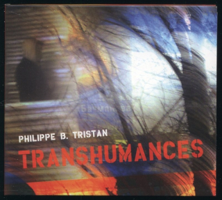 Philippe B. Tristan - Transhumances (CD)