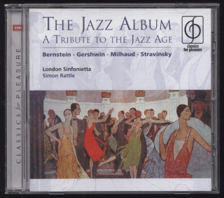 London Sinfonietta, Sir Simon Rattle - The Jazz Album - A Tribute ToThe Jazz Age (CD)