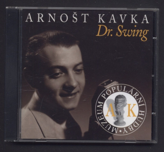 Arnošt Kavka - Dr. Swing (CD)