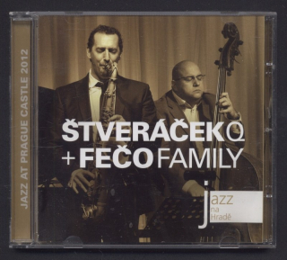 Štveráček Q  plus  Fečo Family - Jazz na Hradě 2012 (CD)