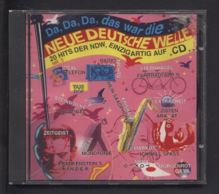 Various - Da, Da, Da, Das War Die ... Neue Deutsche Welle Nr. 3 (CD)