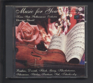 Brahms, Dvořák, Fibich, Grieg, Khachaturian, Schumann, Sibelius, Smetana, Suk, Tchaikovsky - Košice State Philharmonic Orchestra, Christian Ehwald - Music For You (CD)