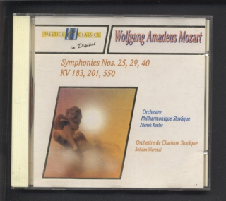 Wolfgang Amadeus Mozart - Orchestre Philharmonique Slováque, Zdenek Kosler / Orchestre De Chambre Slováque, Bohdan Warchal - Symphonies Nos. 25, 29, 40 KV 183, 201, 550 (CD)