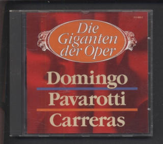 Domingo, Pavarotti, Carreras - Die Giganten Der Oper (CD)