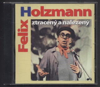 Felix Holzmann - Ztracený a nalezený (CD)