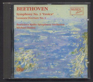 Ludwig van Beethoven, Bratislava Radio Symphony Orchestra, Michael Halász - Symphony No. 3 "Eroica" - Leonora Overture No. 1 (CD)