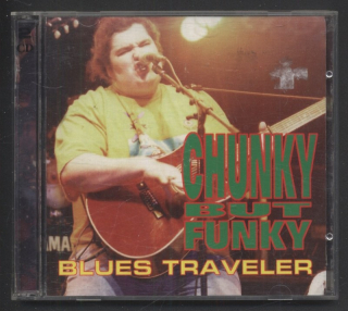 Blues Traveler - Chunky But Funky (2CD)