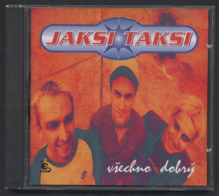 Jaksi Taksi - Všechno dobrý (CD)