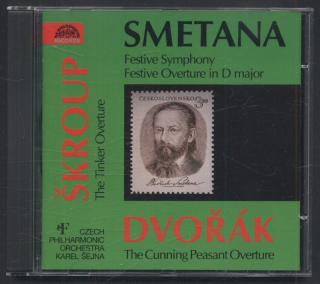Smetana, Škroup, Dvořák - Karel Šejna, Czech Philharmonic Orchestra - Festive Symphony / Festive Overture In D Major / The Tinker Overture / The Cunning Peasant Overture (CD)