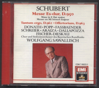 Schubert - Donath,  Popp,  Fassbaender,  Schreier,  Araiza,  Dallapozza,  Fischer-Dieskau, Chor Und Sinfonieorchester Des Bayerischen Rundfunks, Wolfgang Sawallisch - Messe Es-Dur, D. 950,  Tantum Ergo, D. 962,  Offertorium, D. 963 (CD)