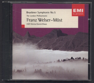 Franz Welser-Möst, The London Philharmonic, Bruckner - Symphony No. 5 In B Flat - LIVE Vienna Konzerthaus (CD)