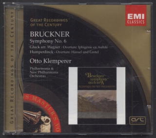 Bruckner/ Gluck Arr. Wagner/ Humperdinck - Philharmonia & New PhilharmoniaOrchestras, Otto Klemperer - Symphony No. 6, Overture: Iphigénie En Aulide, Overture: Hänsel Und Gretel (CD)
