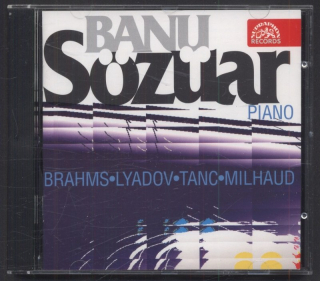 Brahms / Lyadov / Tanc / Milhaud, Banu Sözüar - Piano (CD)