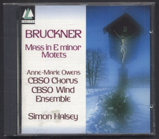 Bruckner / Anne-Marie Owens, CBSO Chorus, CBSO Wind Ensemble, Simon Halsey - Mass In E Minor / Motets (CD)