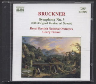 Bruckner - Royal Scottish National Orchestra, Georg Tintner - Symphony No. 3 (1873 Original Version, Ed. Nowak) (CD)