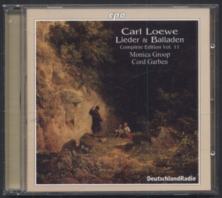 Carl Loewe - Monica Groop, Cord Garben - Lieder & Balladen - Complete Edition Vol. 11 (CD)