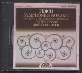 Zdeněk Fibich / Brno State Philharmonic Orchestra, Jiří Waldhans, Jiří Bělohlávek - Symphonies Nos. 2 & 3 (CD)