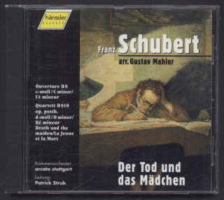 Franz Schubert, Gustav Mahler - Der Tod Und Das Mädchen (CD)