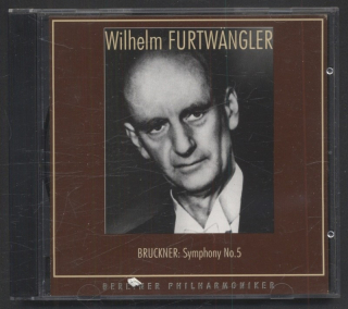 Wilhelm Furtwängler, Berliner Philharmoniker, Anton Bruckner - Symphony No.5 (CD)