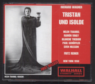 Richard Wagner, Helen Traubel, Ramón Vinay, Blanche Thebom, Paul Schöffler, Sven Nilsson, Fritz Reiner, The Metropolitan Opera - Tristan und Isolde (3CD)