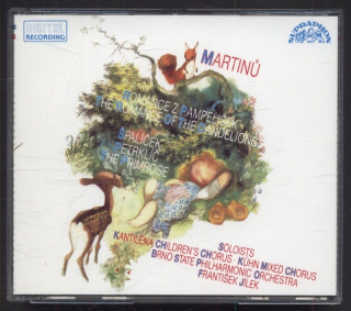 Bohuslav Martinů / Kantiléna Children's Chorus, Kühn Mixed Chorus, Brno State Philharmonic Orchestra . František Jílek - Romance Z Pampelišek / Špalíček / Petrklíč (2CD)