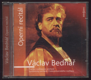 Václav Bednář, Pražský rozhlasový orchestr, Symfonický orchestr Československého rozhlasu - Opera Recital / Operní recital (CD)