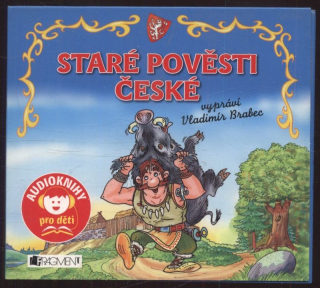 Vladimír Brabec (vypráví) - Staré pověsti české (CD)