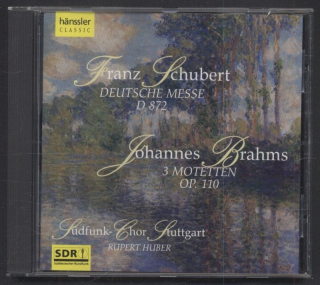 Franz Schubert / Johannes Brahms, Südfunk Chor Stuttgart, Rupert Huber - Deutsche Messe D 872 / 3 Motetten op. 110 (CD)