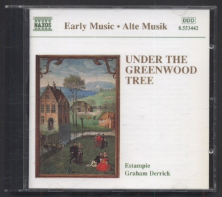 Estampie, Graham Derrick - Under The Greenwood Tree (CD)