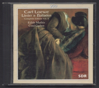 Carl Loewe / Edith Mathis, Cord Garben - Carl Loewe Lieder & Balladen - Complete Edition Vol. 5 (CD)