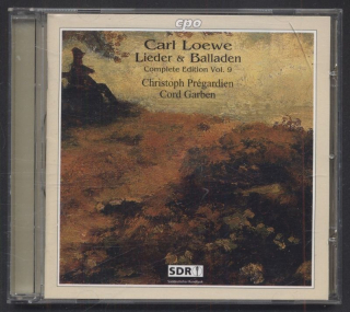 Carl Loewe / Christoph Prégardien, Cord Garben - Carl Loewe Lieder & Balladen - Complete Edition Vol. 9 (CD)