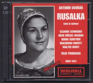 Antonín Dvořák / Felix Prohaska; Eleanor Schneider, Hilde Rössel Majdan, Gerda Scheyrer, Waldemar Kmentt, Walter Berry - Rusalka (2CD)