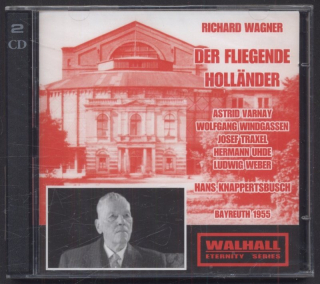 Richard Wagner - Uhde, Varnay, Weber, Hans Knappertsbusch - Der Fliegende Holländer (2CD)