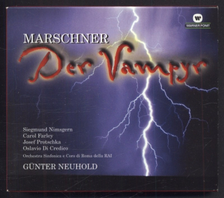 Marschner - Siegmund Nimsgern, Carole Farley, Josef Protschka, Oslavio Di Credico, Orchestra Sinfonica e Coro di Roma della RAI, Günter Neuhold - Der Vampyr (2CD)