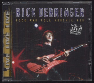 Rick Derringer - Rock And Roll, Hoochie Koo (CD)