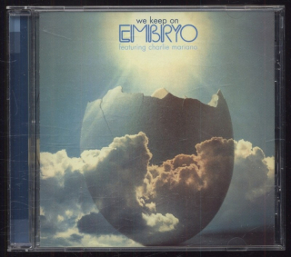 Embryo Featuring Charlie Mariano - We Keep On (CD)