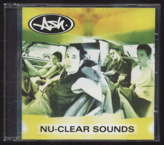Ash - Nu-Clear Sounds (CD)