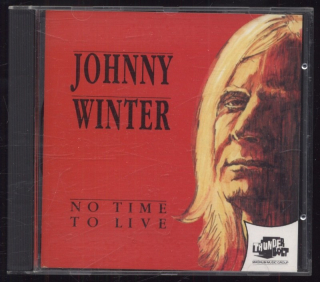 Johnny Winter - No Time To Live (CD)
